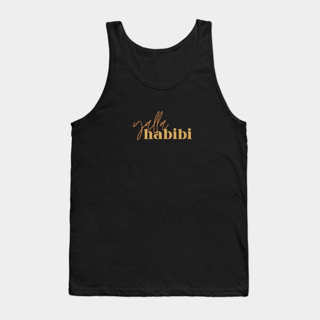 yalla habibi - two fonts - gold Tank Top by habibitravels